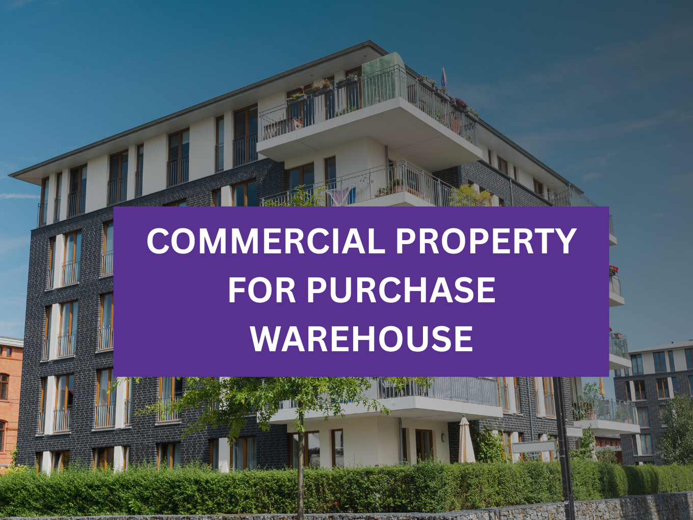 Commercial Properties
